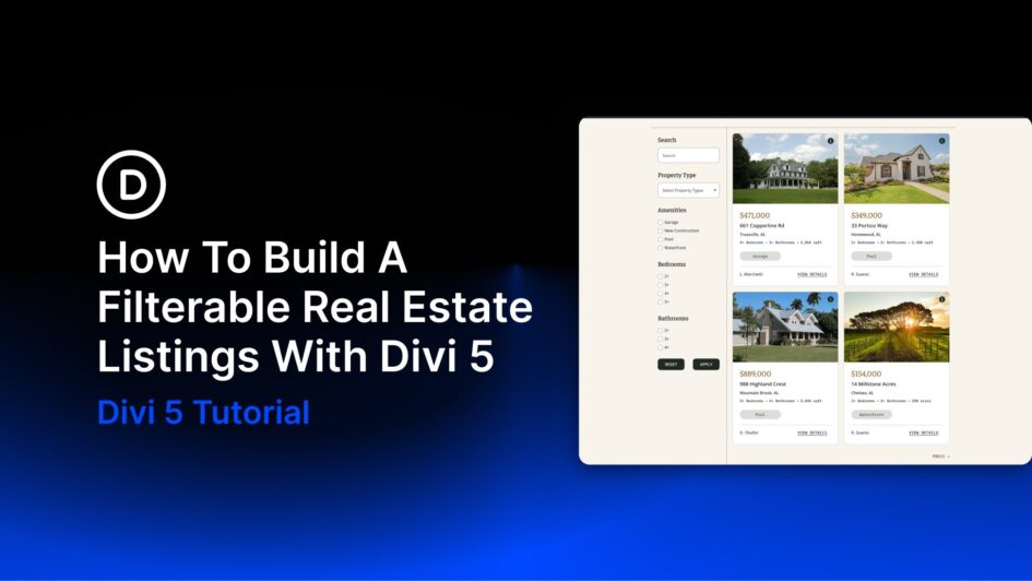 How to build a filterable real estate listings with divi 5