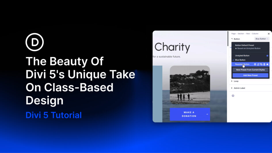 The beauty of divi 5s unique take on class based design featured image
