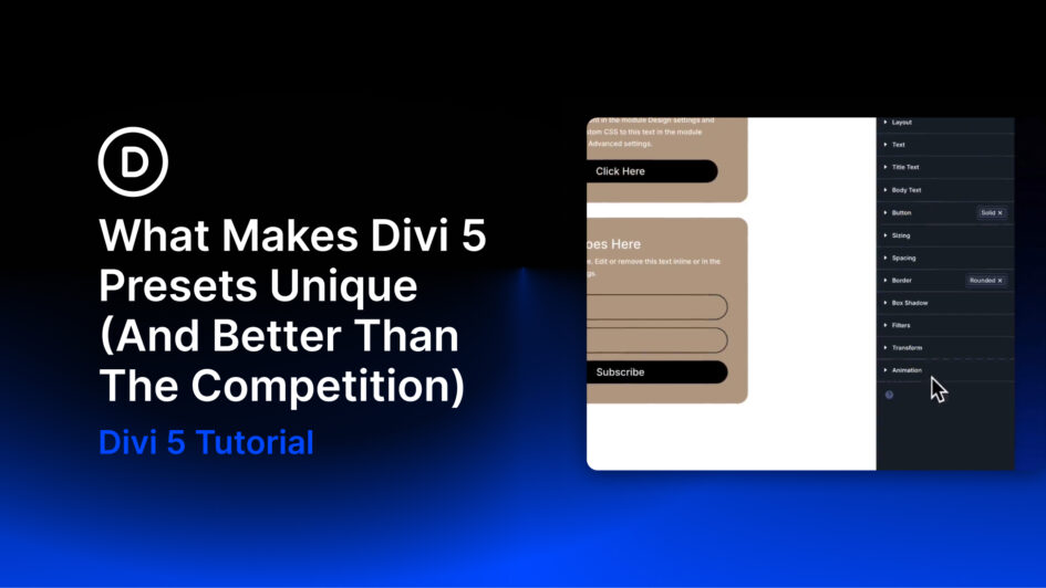 What makes divi 5 presets unique and better than the competition featured image