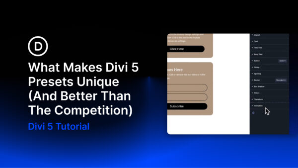 What makes divi 5 presets unique and better than the competition featured image